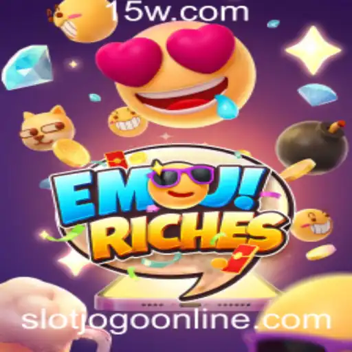 Descubra a Diversão do Slot Jogo EmojiRiches: Regras e Estratégias